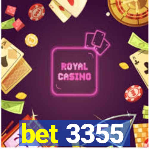 bet 3355